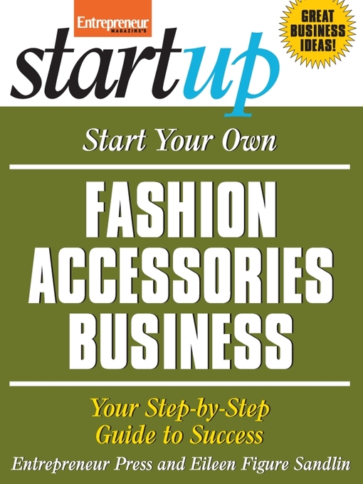 Title details for Start Your Own Fashion Accessories Business by Entrepreneur Press - Wait list